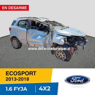 Repuestos y Desarmaduria FORD ECOSPORT 1.6 FYJA DOHC 16 VALV 4X2 2013 2014 2015 2016 2017 2018