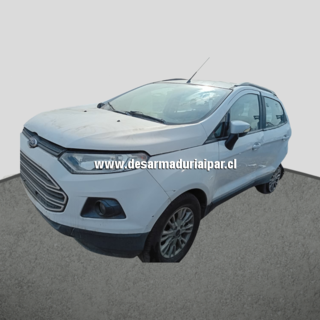 FORD ECOSPORT 1.6 FYJA DOHC 16 VALV 4X2 2013 2014 2015 2016 2017 2018 en Desarme