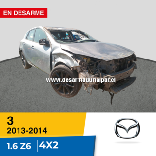 MAZDA 3 1.6 Z6 DOHC 16 VALV 4X2 2013 2014 en Desarme