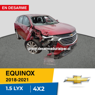 CHEVROLET EQUINOX 1.5 LYX DOCH 16 VALV 4X2 2018 2019 2020 2021 en Desarme