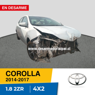 TOYOTA COROLLA 1.8 2ZR DOHC 16 VALV 4X2 2014 2015 2016 2017 en Desarme
