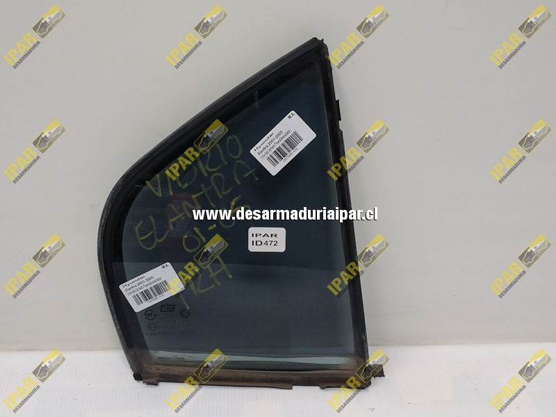 Vidrio Aleta De Puerta Trasera Derecha Sedan HYUNDAI Elantra 2001 2002